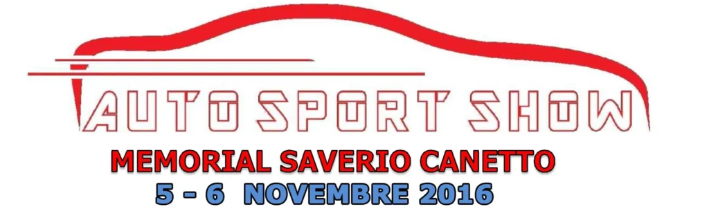 Auto Sport Show 2016 - Memorial Saverio Canetto